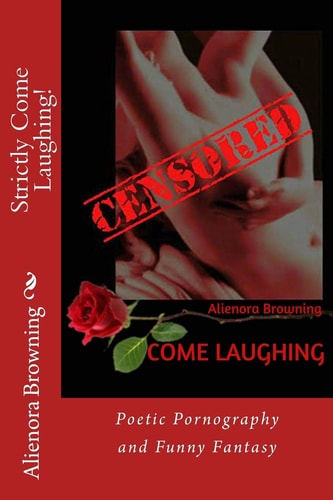 Strictly Come Laughing! Poetic Pornography and Funny Fantasy