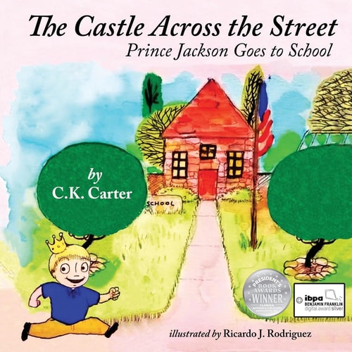 The Castle Across the Street Prince Jackson Goes to School