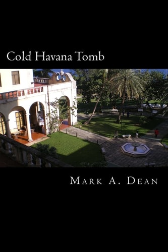 Cold Havana Tomb