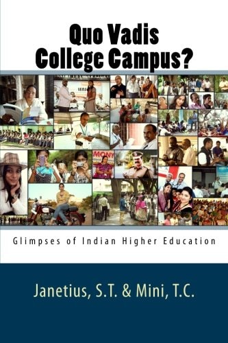 Quo Vadis College Campus? Glimpses of Indian Higher Education