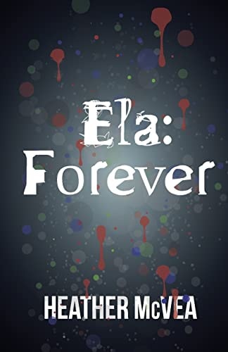Ela Forever