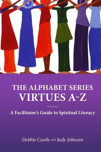 A-Z Virtues A Spiritual Literacy
