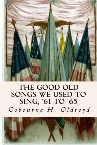 The Good Old Songs We Used to Sing, '61 To '65