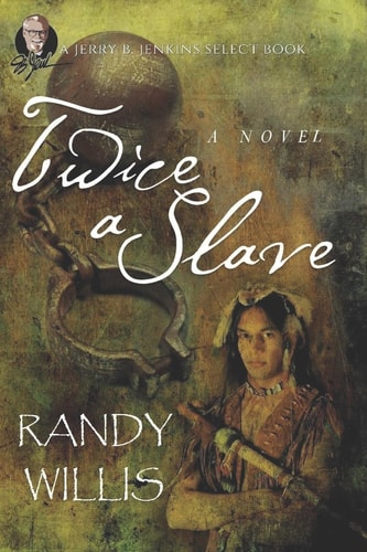 Twice a Slave Jerry B. Jenkins Select Line