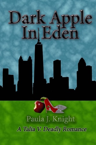 Dark Apple In Eden A Talia V Deadly Romance