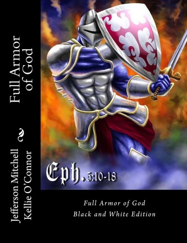 Full Armor of God Black and White Edition