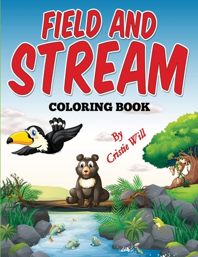 Field and Stream Coloring Book
