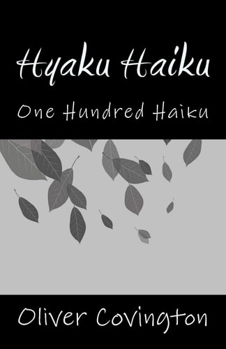 Hyaku Haiku One Hundred Haiku