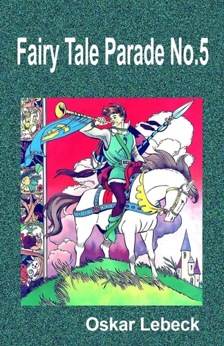 Fairy Tale Parade No. 5