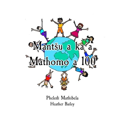 Mant?u a Ka a Mathomo a 100