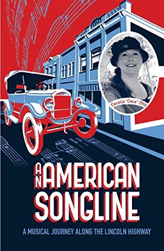 An American Songline A Musical Journey Along the Lincoln Highway