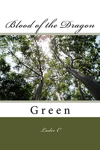 Blood of the Dragon Green