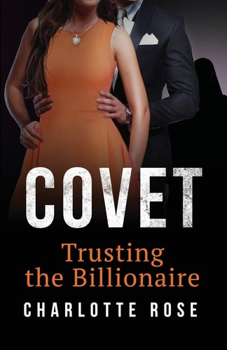 Covet Trusting the Billionaire