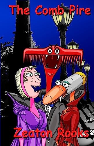 The Comb Pire Adventures of the Comb Pire