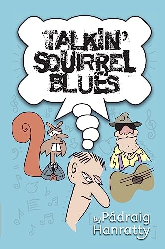 Talkin' Squirrel Blues