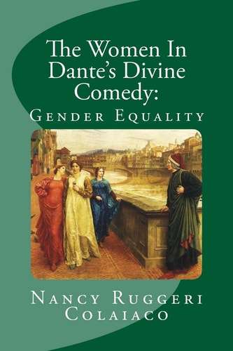 The Women in Dante's Divine Comedy Gender Equality