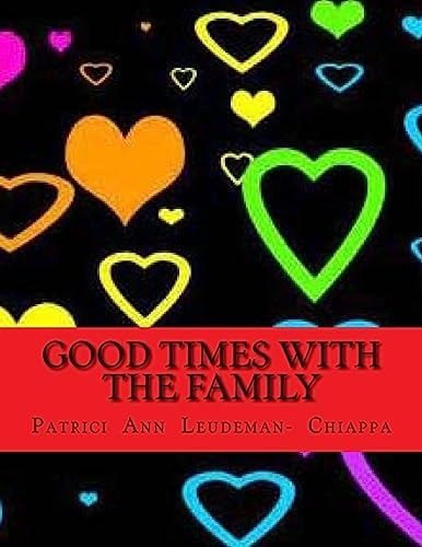 Good Times with the Family