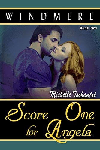 Score One for Angela (Windmere - Book Two)