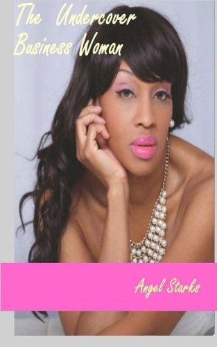 The Undercover Business Woman Don't Let The Lipstick and Pearls Fool You!