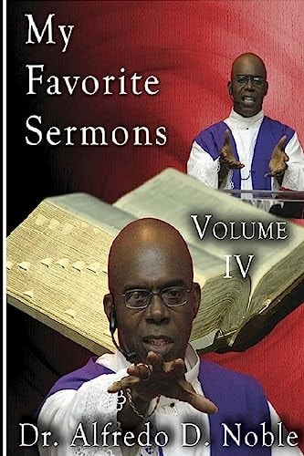 My Favorite Sermons IV