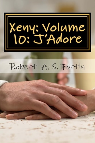Xeny Volume 10: J'Adore