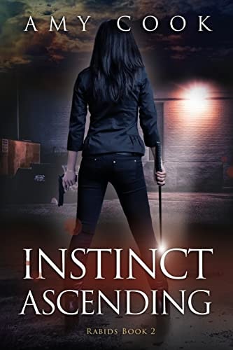 Instinct Ascending Rabids Book 2