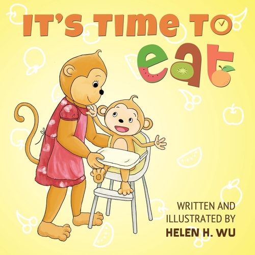 It's Time To Eat A Children's Picture Book for Early/Beginner Readers