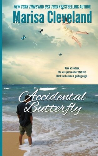 Accidental Butterfly A Guiding Angel Novel