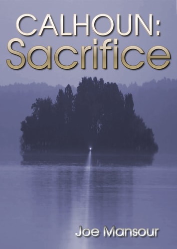 Calhoun Sacrifice
