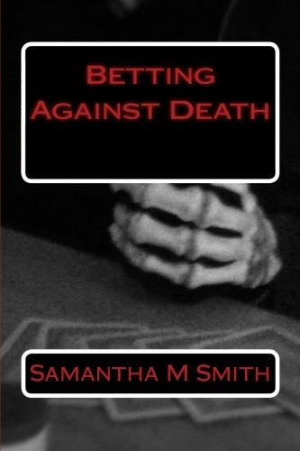 Betting Against Death
