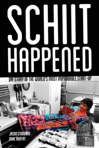Schiit Happened The Story of the World's Most Improbable Start-Up