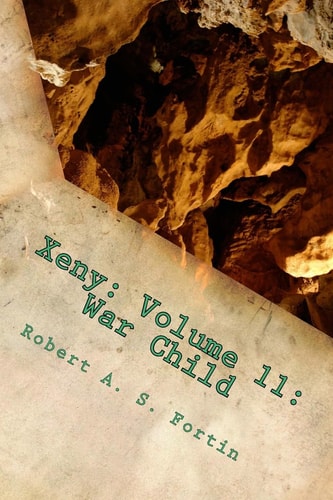 Xeny Volume 11: War Child
