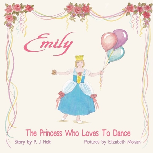 Emily The Princess Who Loves to Dance