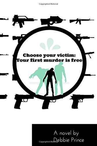 Choose Your Victim Your First Murder is Free