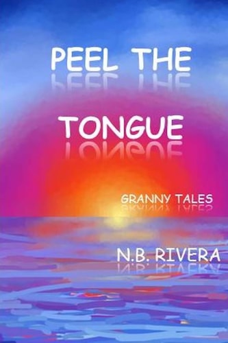 Peel The Tongue Granny Tales