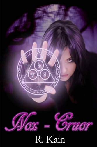 Nox - Cruor A Paranomal Tale of Magic and Sacrifice