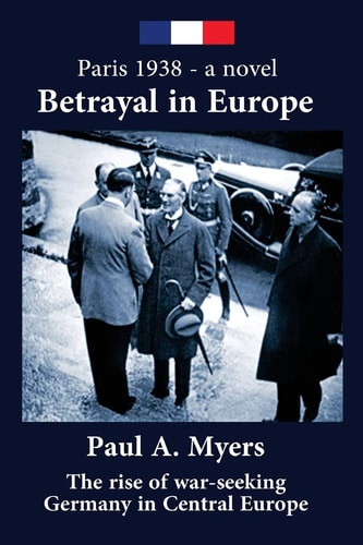 Betrayal in Europe Paris 1938