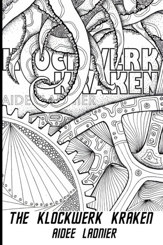 The Klockwerk Kraken The Color Your Own Cover Limited Edition