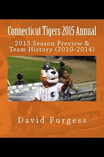 Connecticut Tigers 2015 Annual
