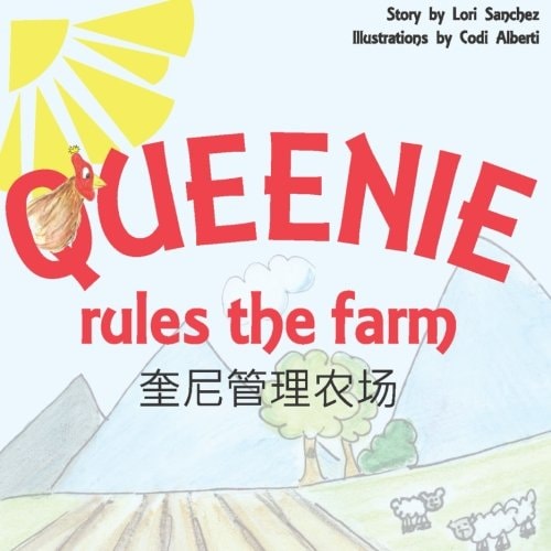 Queenie Rules the Farm