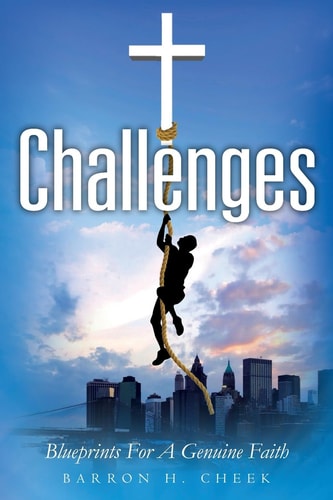 Challenges Blueprints For A Genuine Faith