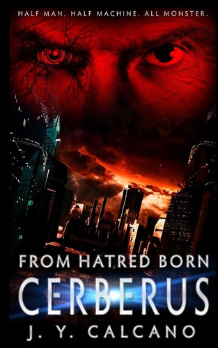 Cerberus From Hatred Born
