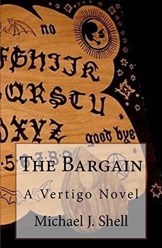 The Bargain A Vertigo Novel