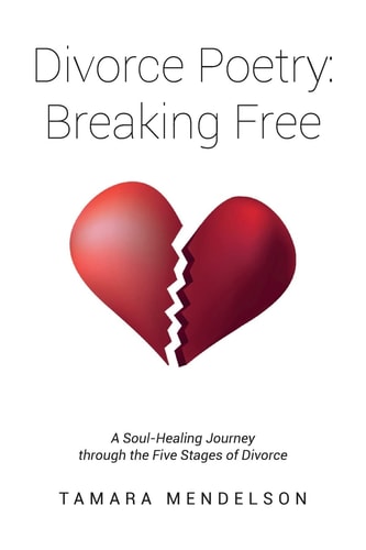 Divorce Poetry Breaking Free