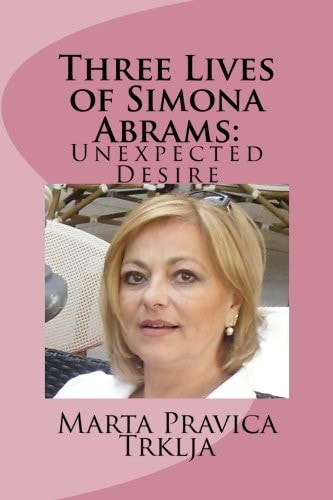 Three Lives of Simona Abrams Unexpected Desire