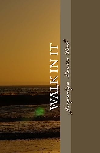 Walk In It A Book of Psalms