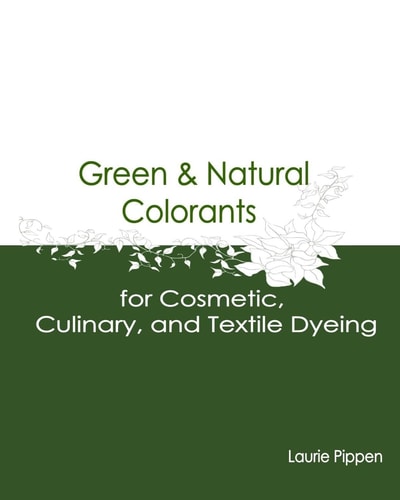 Green and Natural Colorants for Cosmetic, Culinary, and Textile Dyeing