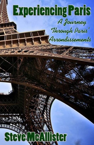 Experiencing Paris A Journey Through Paris' Arrondissments