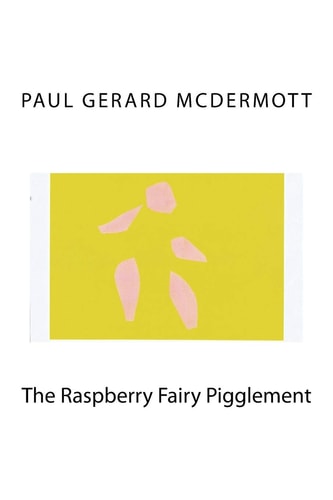 The Raspberry Fairy Pigglement
