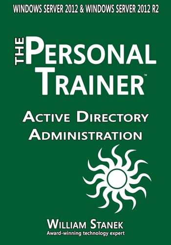 Active Directory Administration for Windows Server 2012 and Windows Server 2012 R2